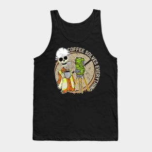 coffee solves everything Tank Top